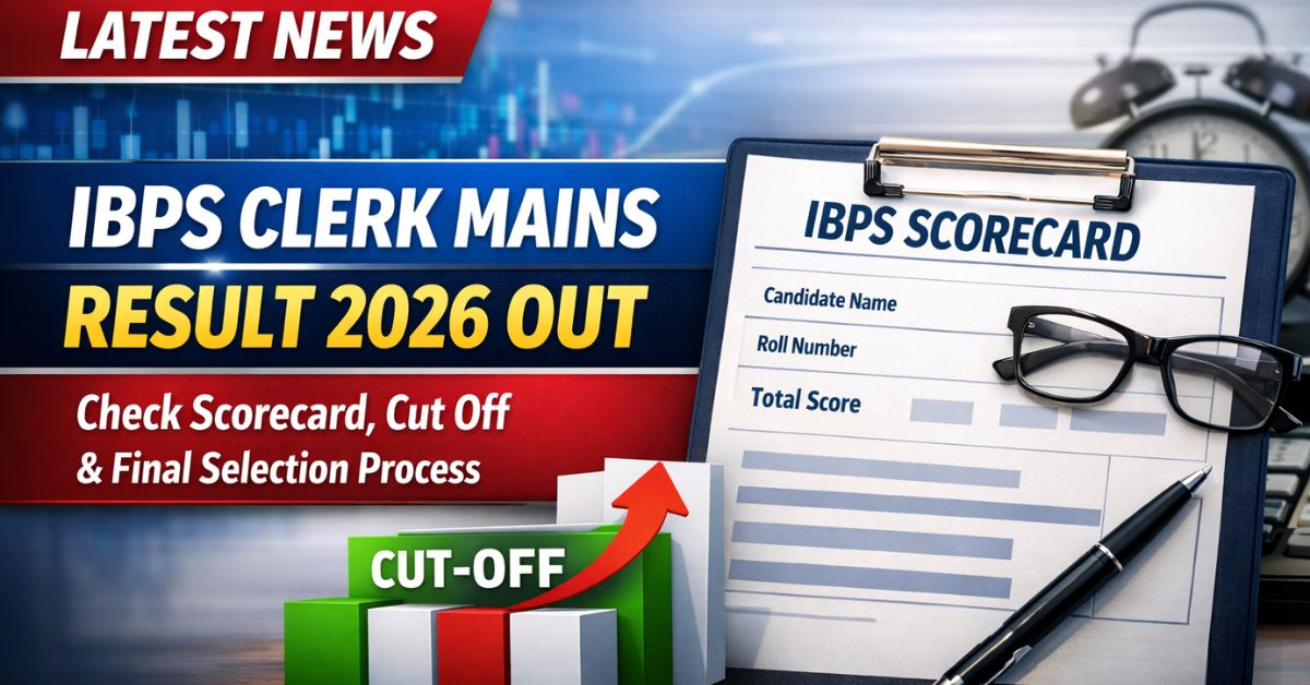 IBPS Clerk Mains Result 2026
