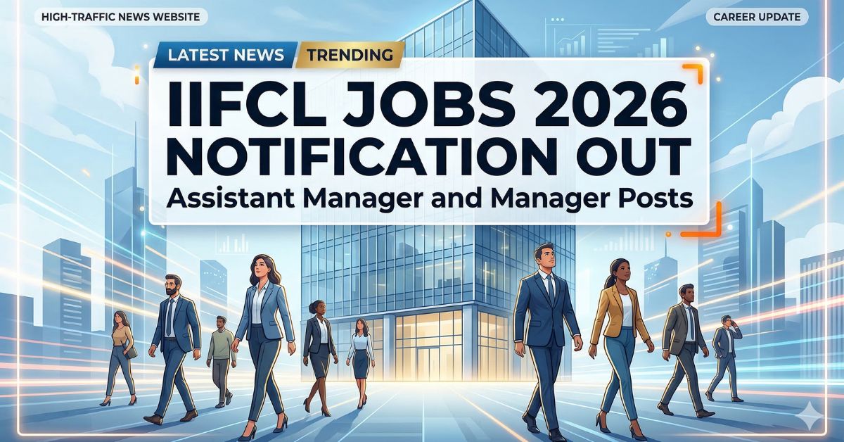 IIFCL Jobs 2026