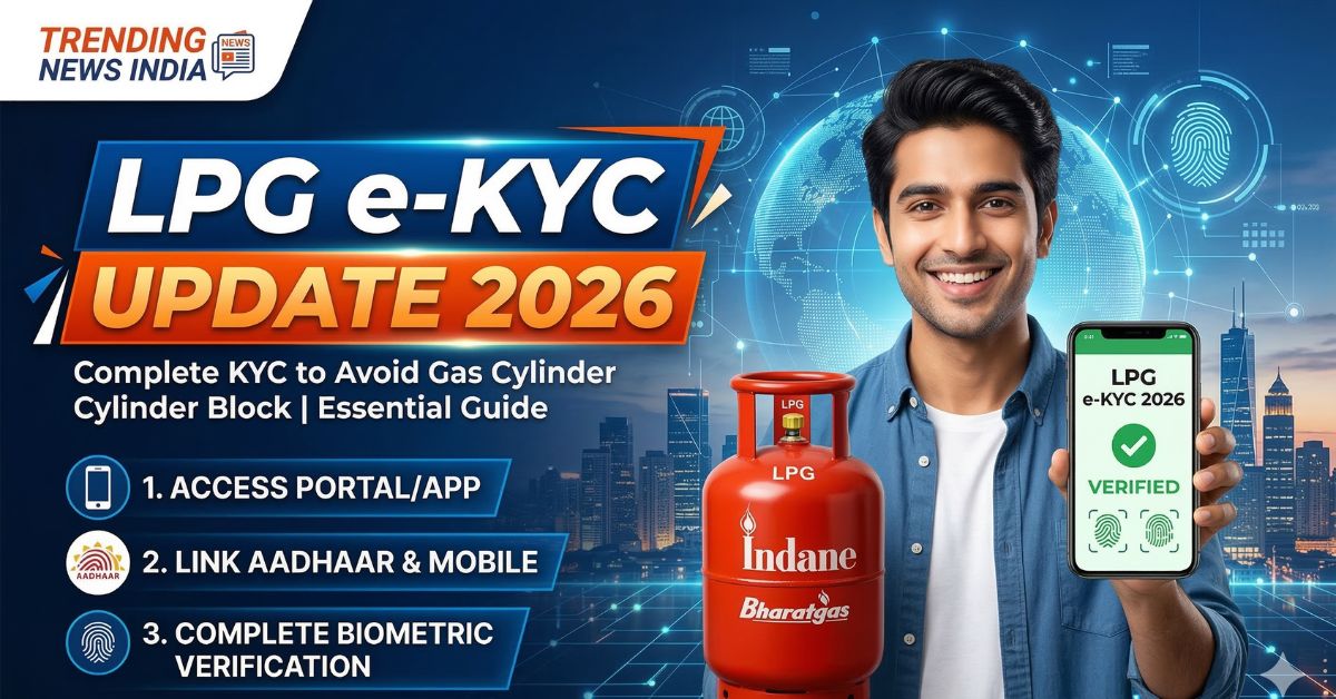 LPG e-KYC Update 2026