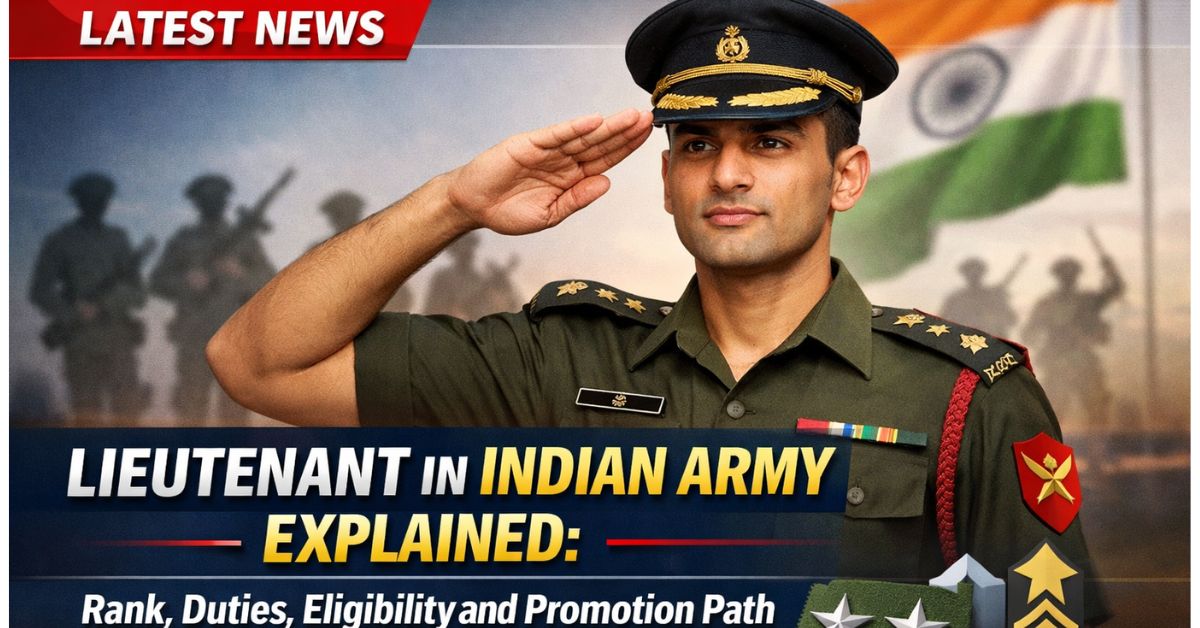 Lieutenant in Indian Army