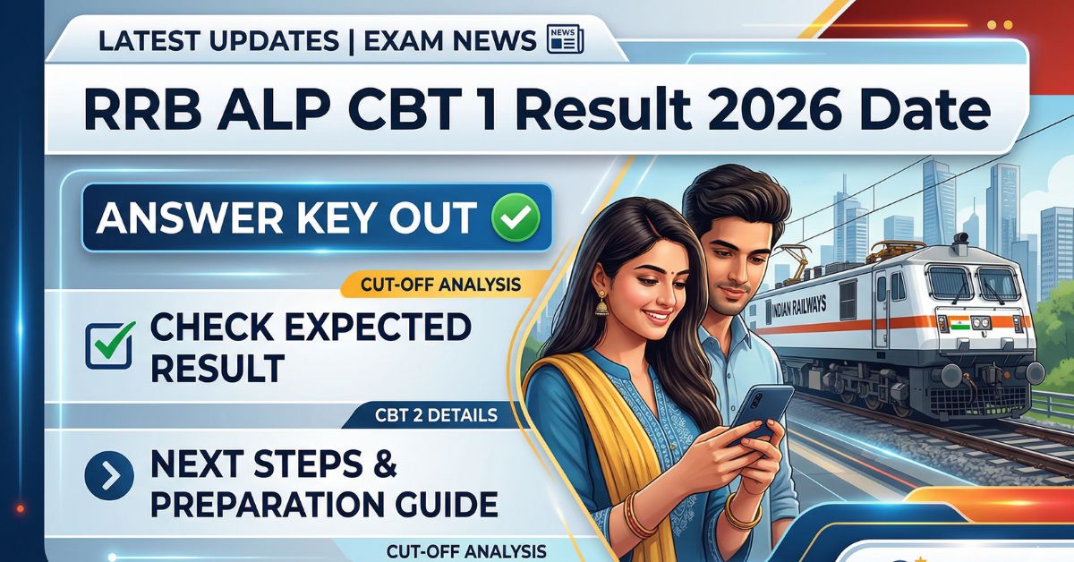 RRB ALP CBT 1 Result 2026