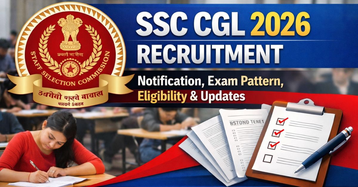 SSC CGL 2026 Recruitment