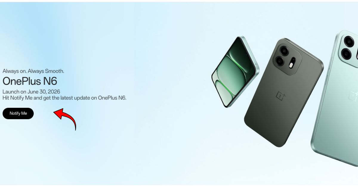 OnePlus N6 New Series 2026